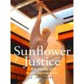 Sunflower Justice