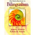 An Introduction to Bilingualism