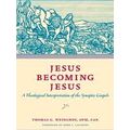 Jesus Becoming Jesus