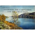 INVERNESS, THE CAIRNGORMS and THE GREAT GLEN by...