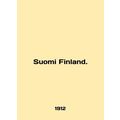 Suomi Finland. In English.