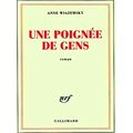 Une Poignee De Gens