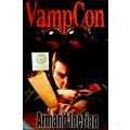 RARE SIGNED PRIVATE PRESS VAMPCON by ARMAND INE...