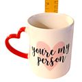 You're My Person Coffee Tea Mug Smart Living Lo...