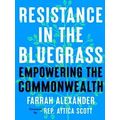 Resistance In The Bluegrass