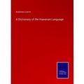 A Dictionary of the Hawaiian Language