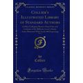 Collier's Illustrated Library of Standard Autho...