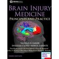 Brain Injury Medicine, Third Edition