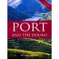The Classic Wine Library: Port and the Douro