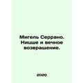Miguel Serrano. Nietzsche and the Eternal Return. In Russian /Migel Serrano. Ni