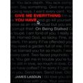 Give Me Everything You Have
