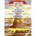 De Toren Van Babel Staat In Brussel