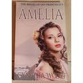 Brides of San Francisco: Amelia by Cynthia Wool...