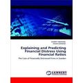 Explaining and Predicting Financial Distress Us...