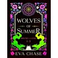 Wolves of Summer - Bound to the Fae - Books 1-3 by Eva Chase