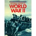 Pictorial History Of World War II - Revised Edition by Sydney Louis Mayer