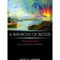 A Rainbow of Blood