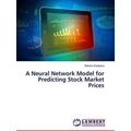 A Neural Network Model for Predicting Stock Mar...
