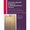 Christian-Muslim Relations. A Bibliographical H...