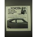 1972 Toyota Lift Trucks Ad - Doesn't Always Mea...