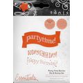 Tonic Studios. Partytime Banner Die & Stamp Set...