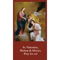 St. Valentine's (patron saint of engaged couple...