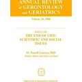 Annual Review of Gerontology and Geriatrics V. 20;Focus on the End of Life - Sci
