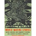 World-Making Stories