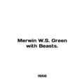 Merwin W.S. Green with Beasts. In English.
