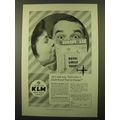 1959 KLM Royal Dutch Airlines Ad - All I Said Was