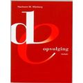De Opvolging