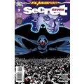 Flashpoint: Secret Seven (2011 Ltd) # 003 NM MO...