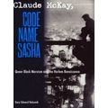 Claude McKay, Code Name Sasha