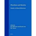 Pluralism and Identity: Studies in Ritual Behaviour