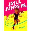 Jayla Jumps In