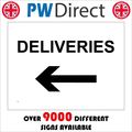 VE011 DELIVERIES LEFT SIGN ARROW DIRECTION WARE...
