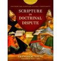 Scripture in Doctrinal Dispute