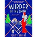 A Lady Eleanor Swift Mystery Murder In The Snow
