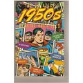 THE GREATEST 1950'S STORIES EVER TOLD TPB (1991)