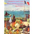 Impressionist And Post-Impressionist Paintings In The Metropolitan Museum Of Art