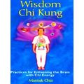Wisdom Chi Kung