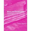 Marx And Social Justice: Ethics And Natural Law In The Critique Of Political Eco