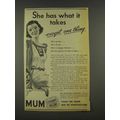 1936 Mum Deodorant Ad - She Has What it Takes