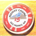Midway $5. Casino Chip - Des Moines, Washington...