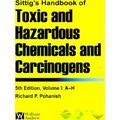 Sittig's Handbook Of Toxic And Hazardous Chemicals And Carcinogens