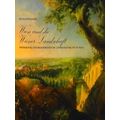 Wien Und Die Wiener Landschaft: Spatbarocke Und...