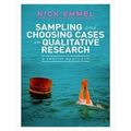 Sampling and Choosing Cases in Qualitative Research: A Realist Approach