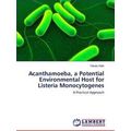 Acanthamoeba, a Potential Environmental Host fo...