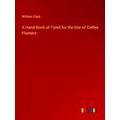 A Hand-Book of Tamil for the Use of Coffee Plan...