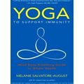 Yoga To Support Immunity